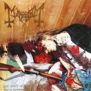 Mayhem - Dawn Of The Black Hearts