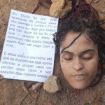 Gangsters cut off her head and dumped it on street